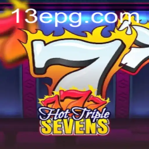 Descubra a Emoção de 'HotTripleSevens' com 13E.COM